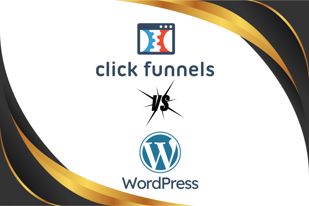 ClickFunnels vs WordPress